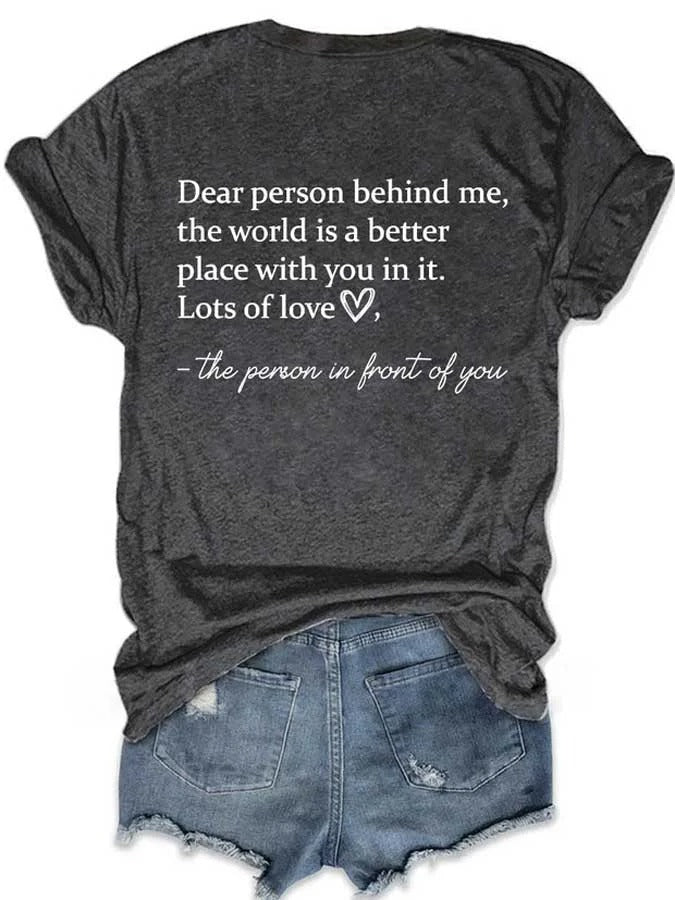 Damen-T-Shirt mit Rundhalsausschnitt und „Be Kind The World Is A Better Place With You In It“-Print