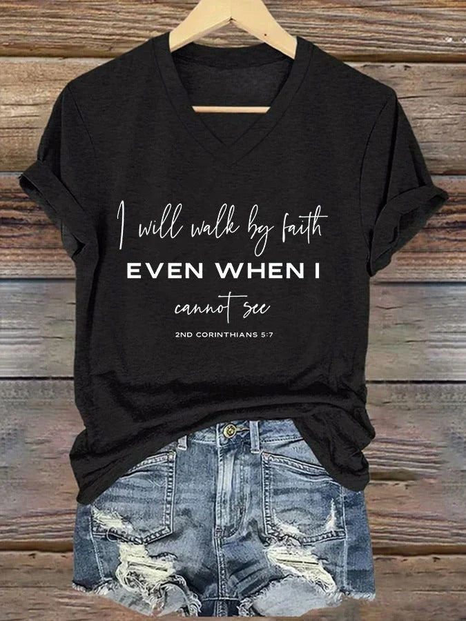Damen T-Shirt mit Aufdruck „Ich werde im Glauben wandeln, auch wenn ich nichts sehen kann“