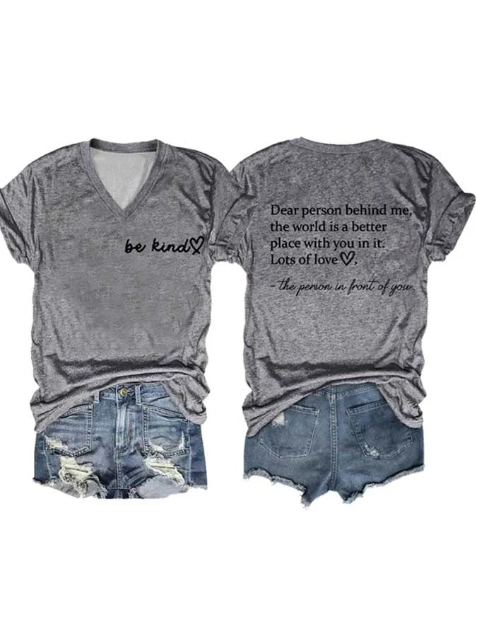 Damen-T-Shirt mit V-Ausschnitt und „Be Kind The World Is A Better Place With You In It“-Aufdruck, kurzärmlig