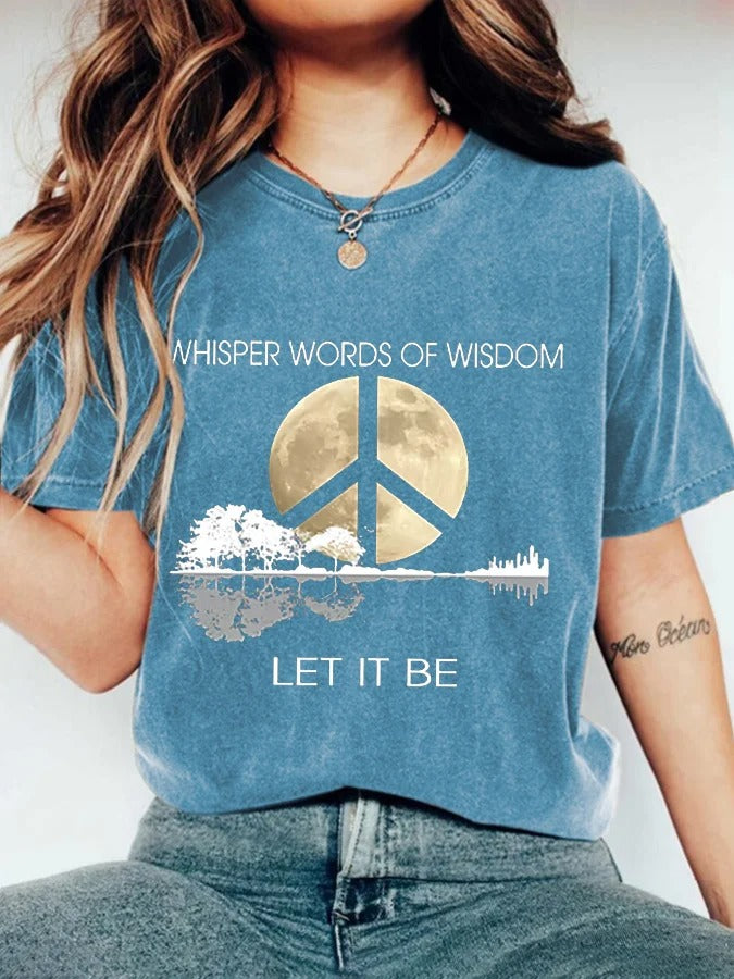 Lässiges T-Shirt mit „Whisper Words Of Wisdom Let It Be“-Print für Damen