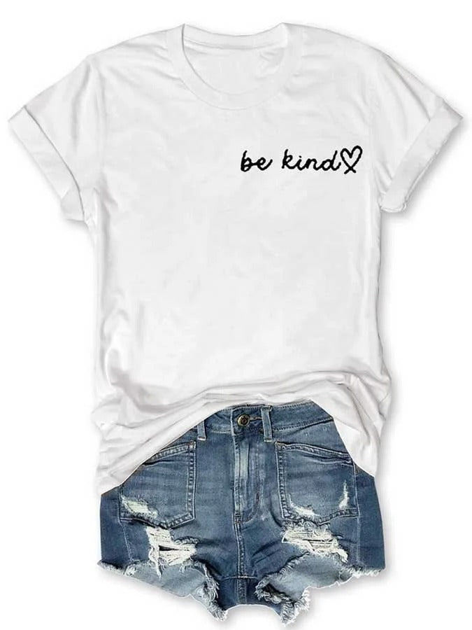 Damen-T-Shirt mit Rundhalsausschnitt und „Be Kind The World Is A Better Place With You In It“-Print