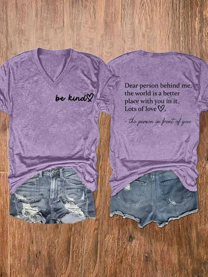 Damen-T-Shirt mit V-Ausschnitt und „Be Kind The World Is A Better Place With You In It“-Aufdruck, kurzärmlig
