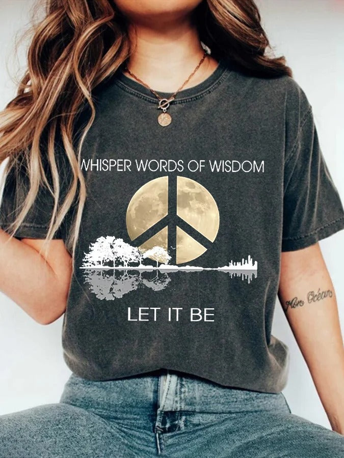 Lässiges T-Shirt mit „Whisper Words Of Wisdom Let It Be“-Print für Damen