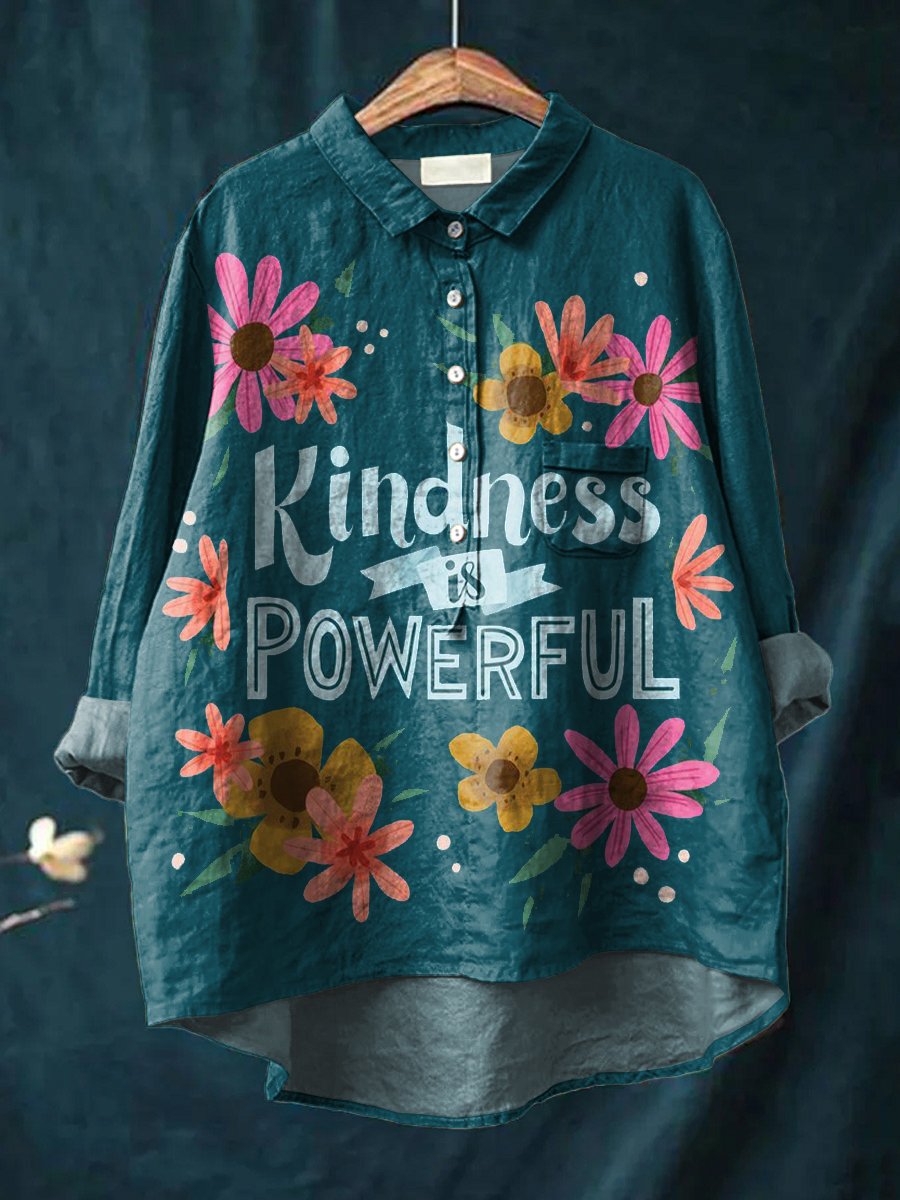 Kindness Is Powerful Art Print Casual Cotton And Linen Shirt