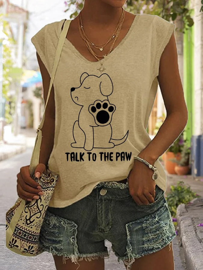T-shirt décontracté sans manches pour femme, motif humoristique « Parlez à la patte » pour les amoureux des chiens