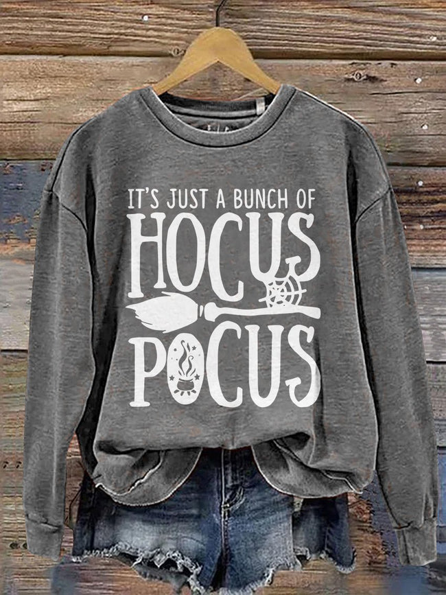 It's Just A Bunch of Hocus Pocus With Broom Halloween Casual Print Sweatshirt