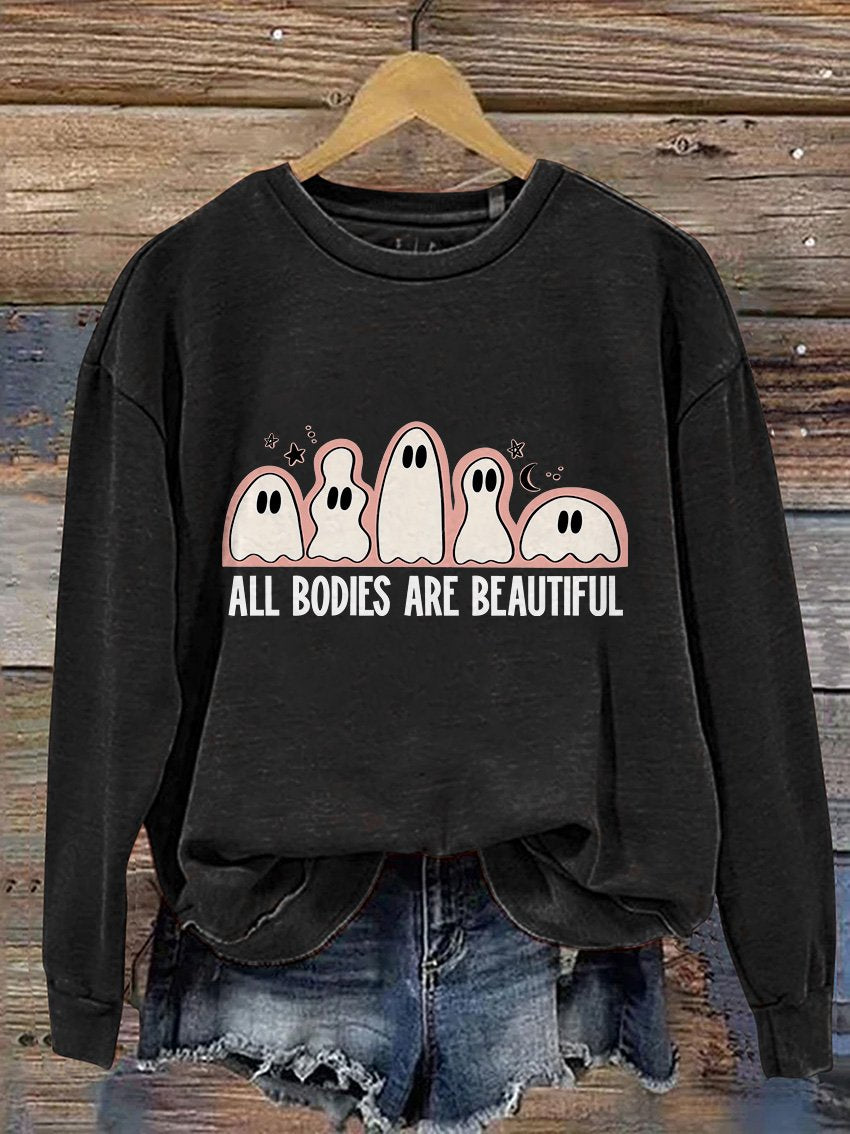 All Bodies Are Beautiful Halloween Casual Print Sweatshirt