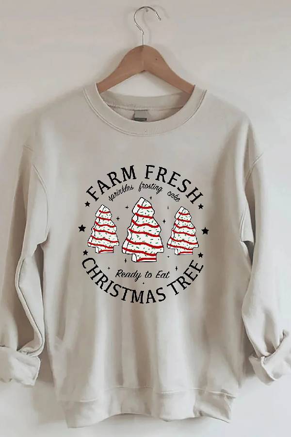 Farm Fresh Christmas Tree Cakes Sweatshirt