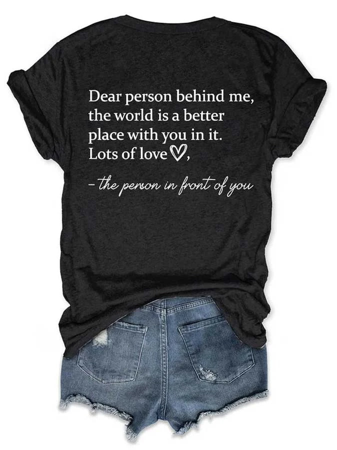 Damen-T-Shirt mit Rundhalsausschnitt und „Be Kind The World Is A Better Place With You In It“-Print