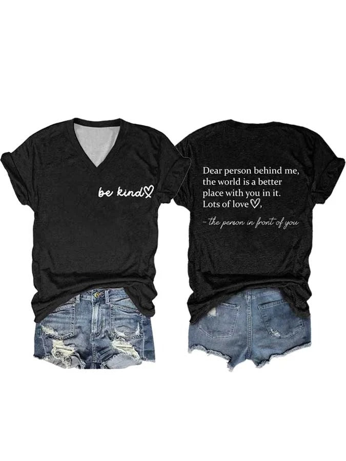 Damen-T-Shirt mit V-Ausschnitt und „Be Kind The World Is A Better Place With You In It“-Aufdruck, kurzärmlig