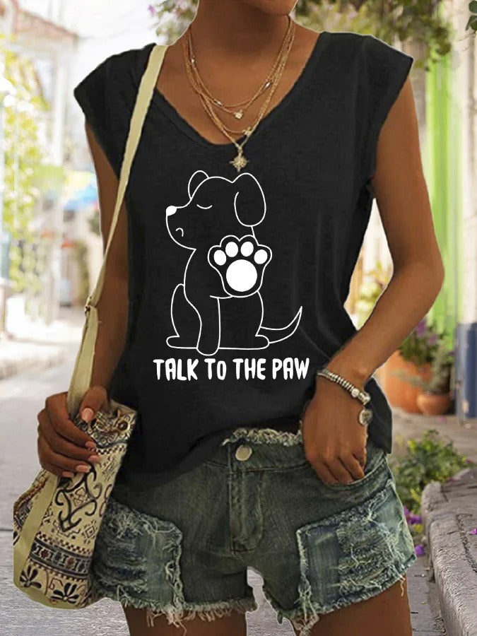 T-shirt décontracté sans manches pour femme, motif humoristique « Parlez à la patte » pour les amoureux des chiens