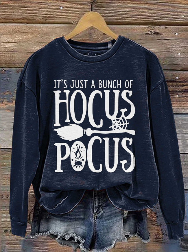 It's Just A Bunch of Hocus Pocus With Broom Halloween Casual Print Sweatshirt