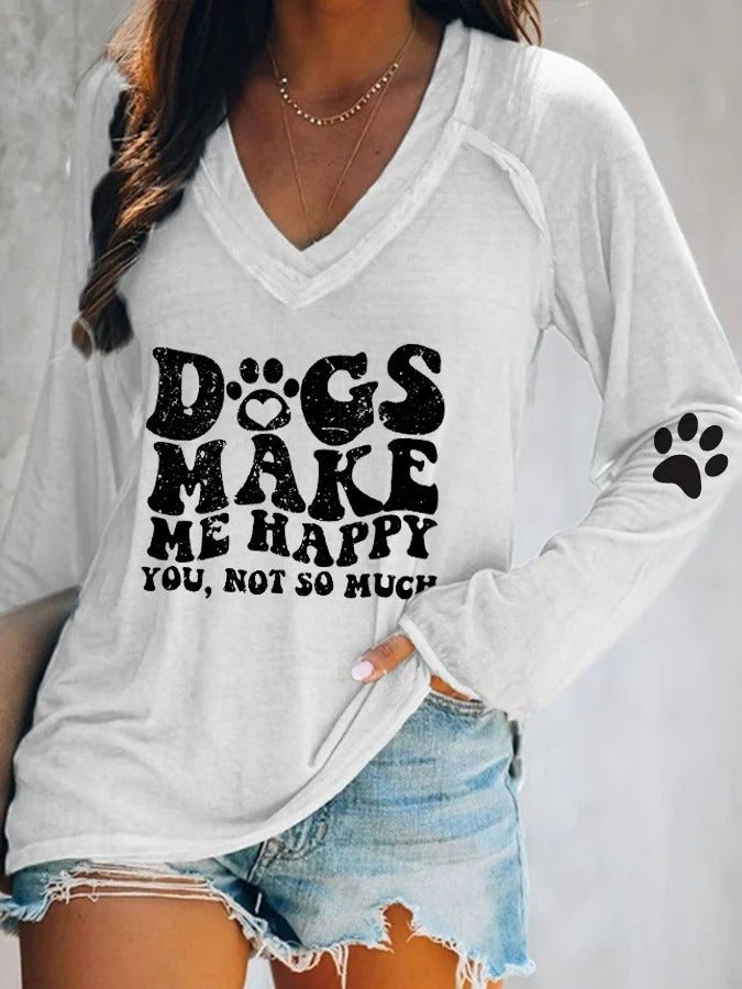 Women's Dogs Make Me Happy You, Not So Much Print T-Shirt