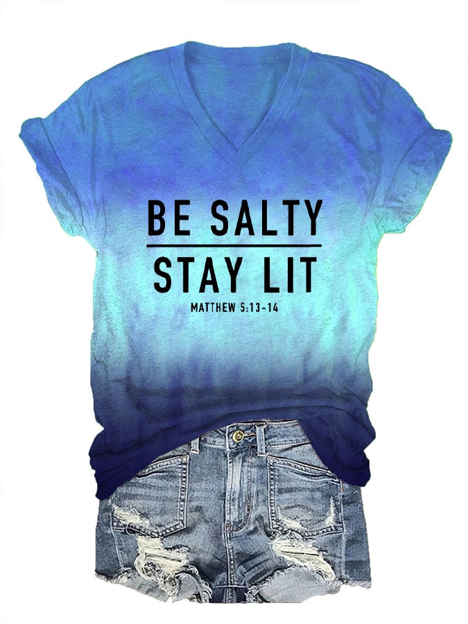 Women's Be Salty And Stay Lit Printed V-Neck T-Shirt