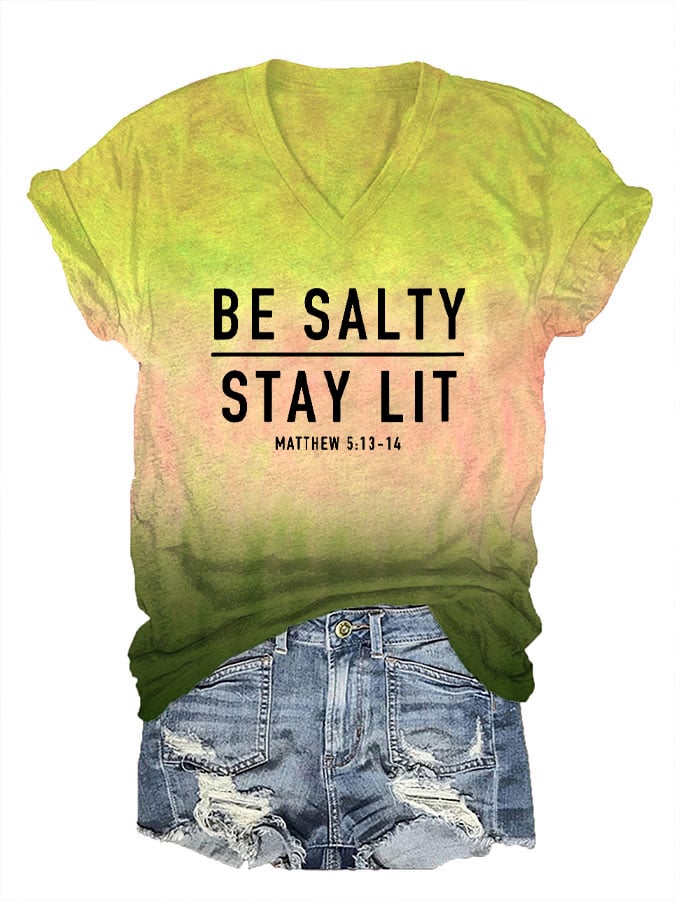 Women's Be Salty And Stay Lit Printed V-Neck T-Shirt