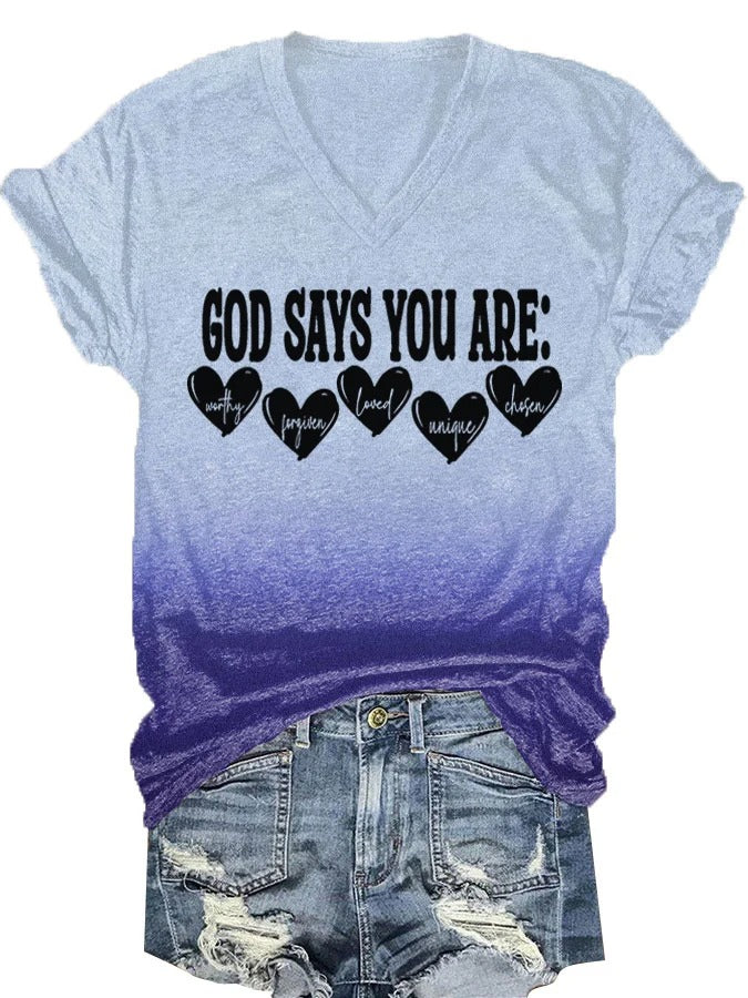 Women's God Says You Are Print T-Shirt