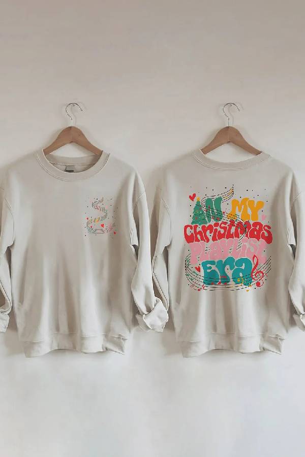 In My Christmas Playlist Era Sweatshirt