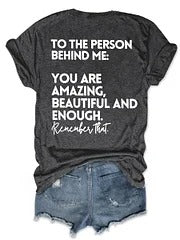 You Are Amazing Beautiful And Enough T-shirt