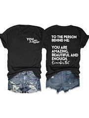 You Are Amazing Beautiful And Enough T-shirt