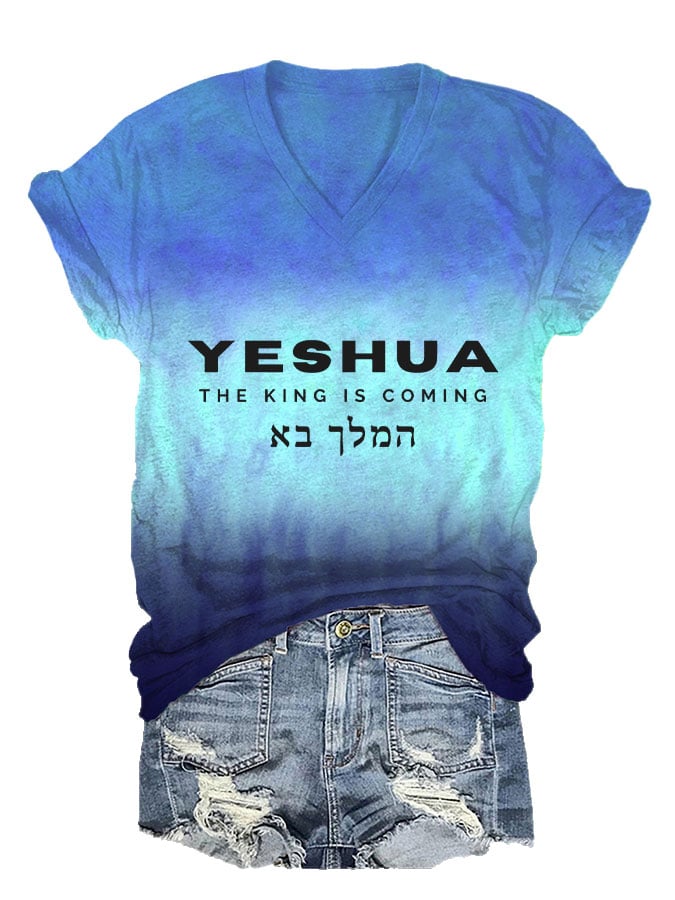 Women's Yeshua The King is Coming V Neck T-Shirt