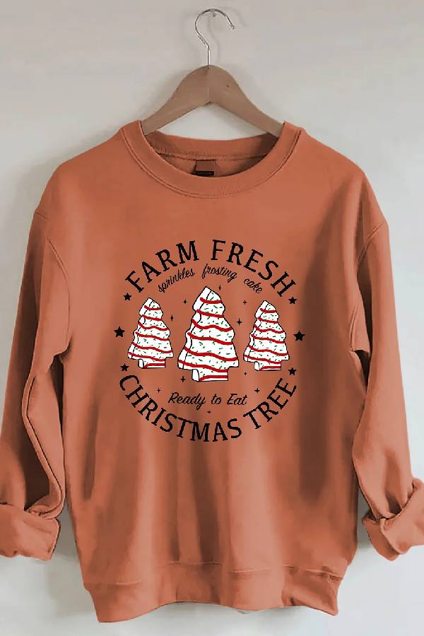 Farm Fresh Christmas Tree Cakes Sweatshirt