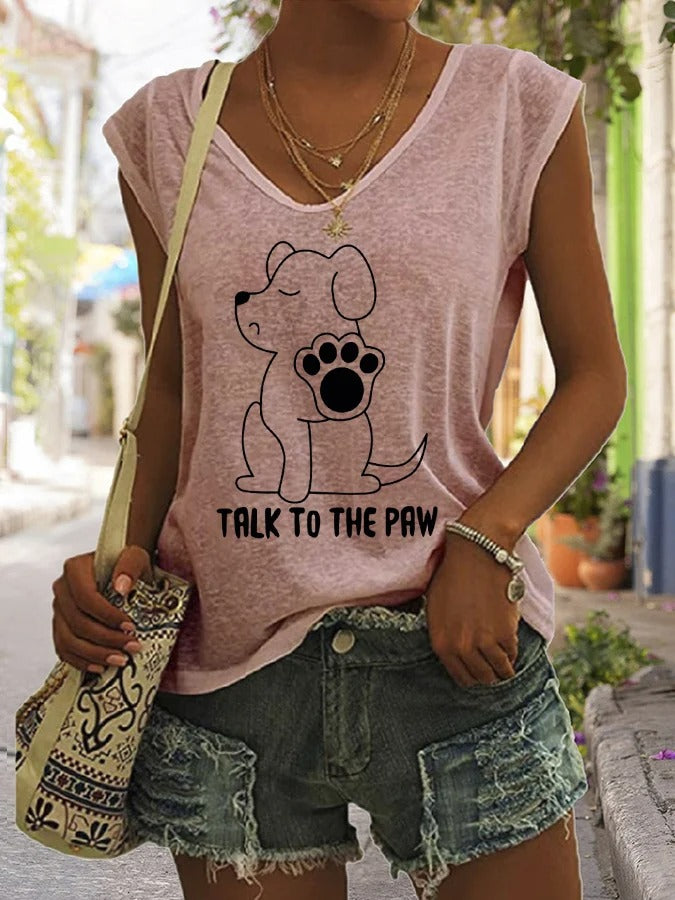 Women's Funny Talk To The Paw Dog Lovers Casual Sleeveless Tee