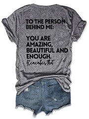 You Are Amazing Beautiful And Enough T-shirt