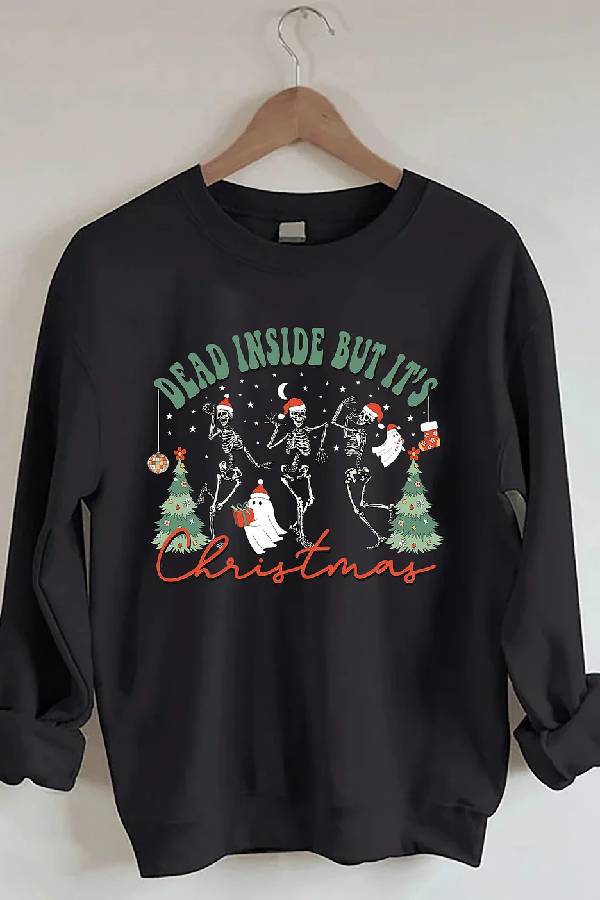 Dead Inside But It's Christmas Sweatshirt