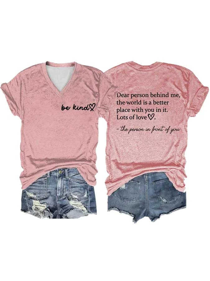 Women's Be Kind The World Is A Better Place With You In It Print V-neck Short Sleeve T-shirt
