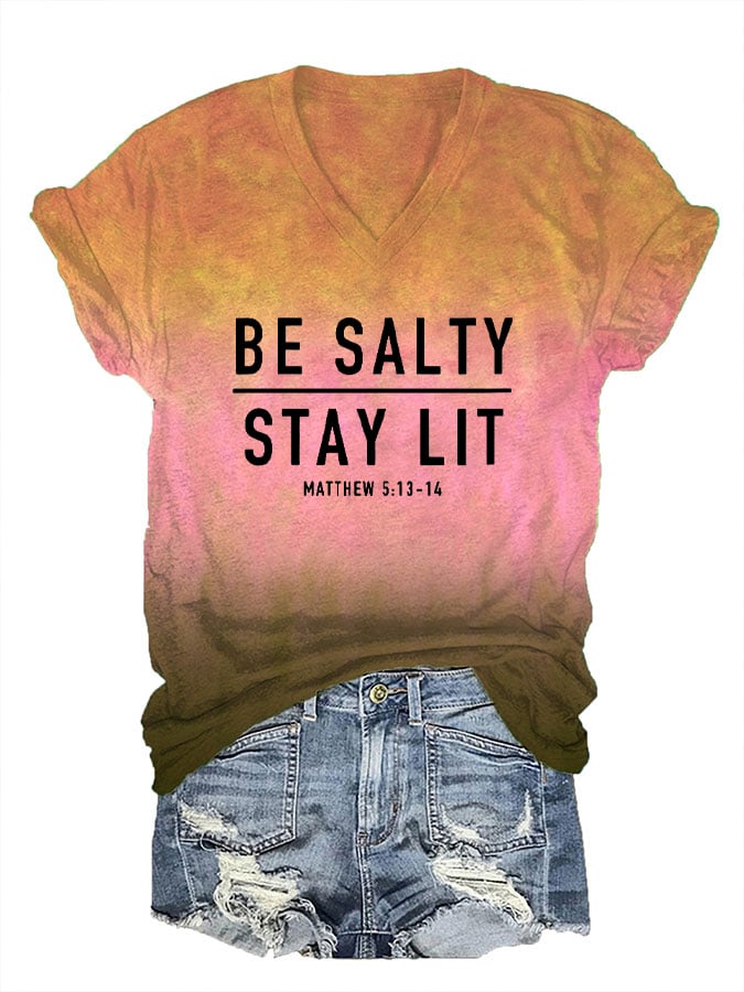 Women's Be Salty And Stay Lit Printed V-Neck T-Shirt