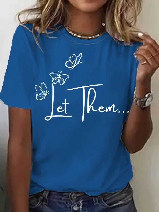 Women's Let Them Print Casual T-Shirt