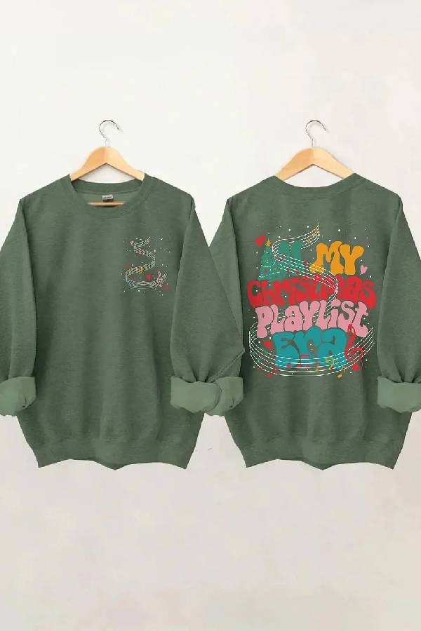 In My Christmas Playlist Era Sweatshirt