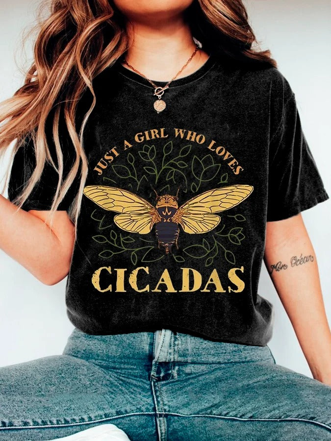 Women's Just A Girl Who Loves CicadasPrinted Casual T-Shirt